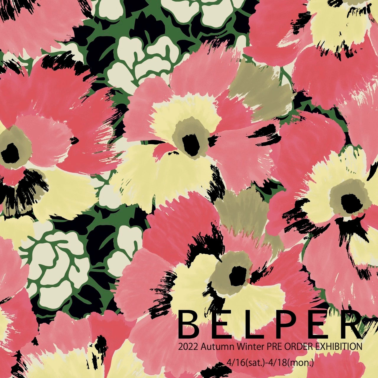 BELPER 22AW PRE ORDER EXHIBITION. – PALETTE art alive ONLINE STORE